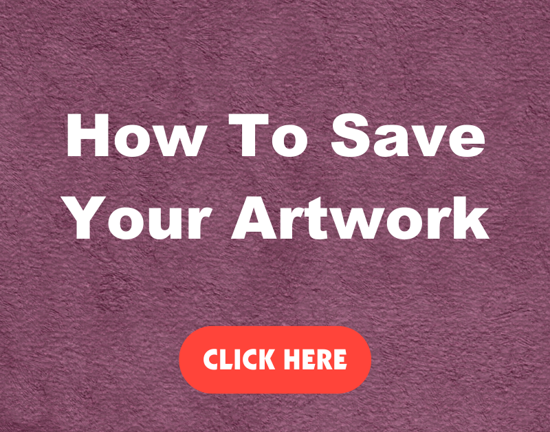 Saving your images and designs