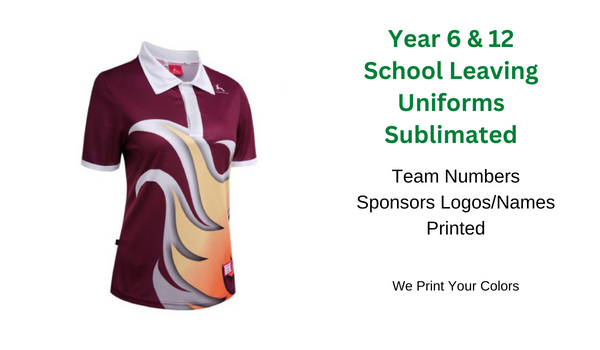 We can get school colors sublimated onto shirts