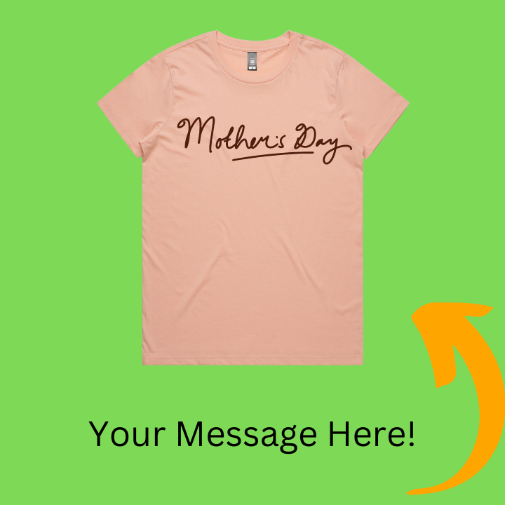 Quick Mothers Day Tshirts Printed