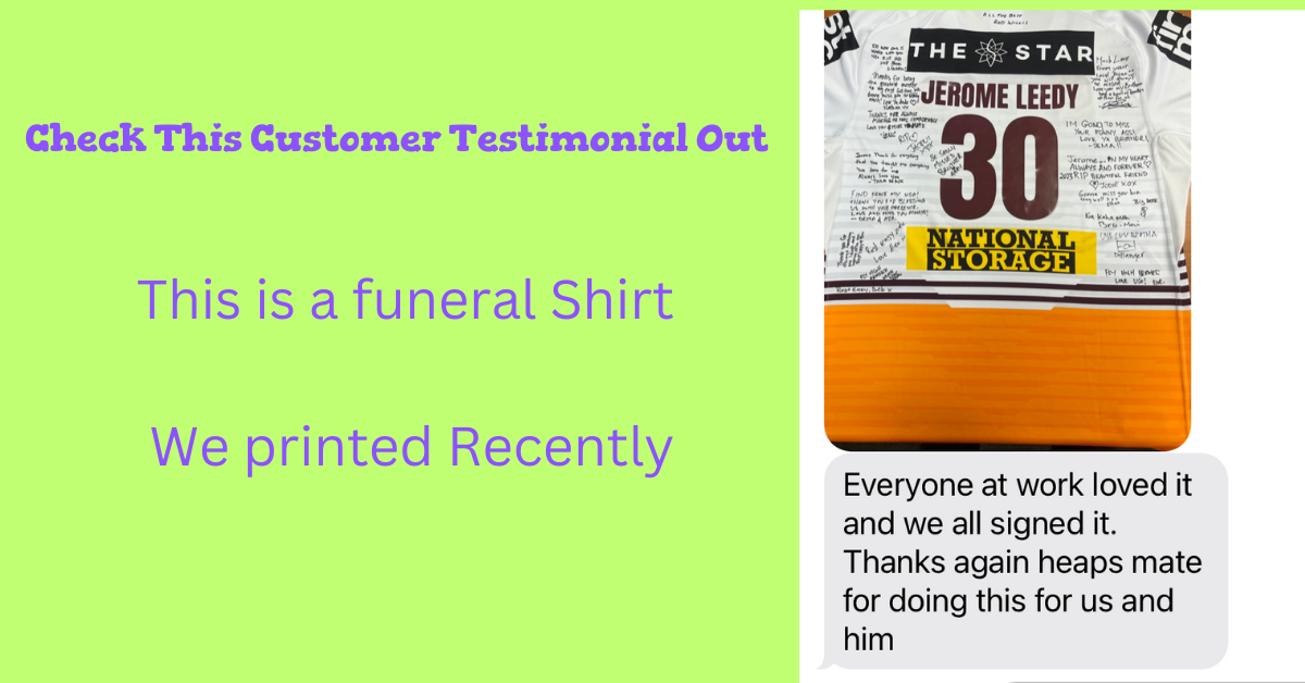 Funeral shirts for footy fans printed